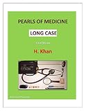 PEARLS OF MEDICINE: LONG CASE (English Edition)