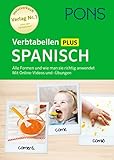 PONS Verbtabellen Plus Spanisch: Alle Formen und wie man sie richtig anwendet. Mit Online-Videos und -Übung
