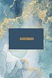 Kassenbuch: Vorgedruckte Tabellen zum Ausfüllen für Ladenkasse, Gastronomie und Freiberufler oder fü