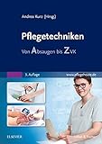 Pflegetechniken: Von Absaugen bis ZV