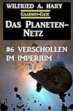 Das Planeten-Netz 6: Verschollen im Imp