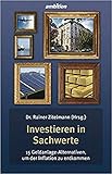 Investieren in Sachwerte: 15 Geldanlage-alternativen, um der Inflation zu entk