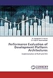 Performance Evaluation of Development Platform Architectures: Implementation of ALM and VCS