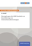 Neuregelungen des IDW-Standards zur Durchführung von Unternehmensbewertung