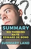 Summary of Six Thinking Hats by Edward de B