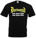 Dortmund Herren T-Shirt unser Leben unser Stolz U