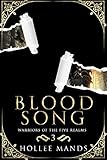 Blood Song: A Fantasy Romance (Warriors of the Five Realms Book 3) (English Edition)