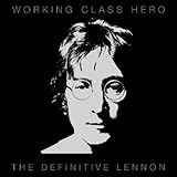 Working Class Hero - The Definitive Lennon [DOPPEL-CD]