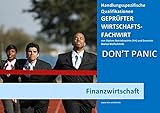 BASISWISSEN - GEPRÜFTER WIRTSCHAFTSFACHWIRT - HQ - FINANZWIRTSCHAFT