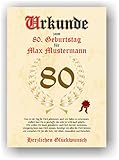 Urkunde zum 80. Geburtstag - Glückwunsch Geschenkurkunde personalisiertes Geschenk mit Name Gedicht und Spruch Karte Präsent Geschenkidee Mann Frau DIN A4