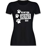 Geschenk für Hundebesitzer - Die mit dem Hund geht - L - Schwarz - Tshirt Damen die mit den Hunden geht - L191 - Tailliertes Tshirt für Damen und Frauen T-S