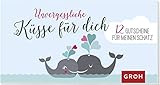 Gutscheinbuch Unvergessliche Küsse für dich: 12 Gutscheine für die liebsten M