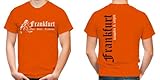 Frankfurt International T-Shirt | SGE Eintracht FFM Main Hessen | Fussball | Männer | Herrn | am Main | Hemd | Ultras | Fanshirt | Trikot | ORANGE (S)