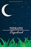 Therapietagebuch: Für 25 Therapiesitzungen zum Eintragen || Dokumentiere deine Therapie und erreiche deine Ziele || A5 F