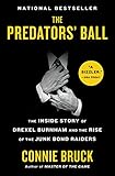 The Predators' Ball: The Inside Story of Drexel Burnham and the Rise of the Junk Bond R