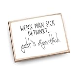 wood and color - Kühlschrankmagnet mit Spruch | Handmade aus Buchenholz als tolle Geschenkidee | (Wenn Man Sich betrinkt - gehts eigentlich)