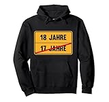 18. Geburtstag Ortsschild Volljährig Geburtstagsparty Fete Pullover H