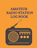 Amateur Radio Station Log Book: The Quick Reference Guide for Ham Radio is provided, 100 pages, format Letter 8.5 x 11