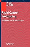 Rapid Control Prototyping: Methoden und Anwendung