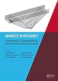 Advances in Mechanics: Theoretical, Computational and Interdisciplinary Issues: Proceedings of the 3rd Polish Congress of Mechanics (PCM) and 21st International ... 8-11 September 2015 (English Edition)