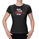 T-Shirt with me is not Good Cherry Eating Kirschen Waffel Sahne 15 Farben XS-3XL Humor Witze Sprüche Joke Funshirt Funtshirt lustig, Farbe:schwarz, Größe:M