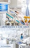 COMPANION in the Intensive Care Unit (English Edition)
