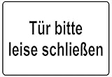 Netspares 138775972  Schild Hinweisschild Hinweis Bitte leise schließen Türe Hausflur Eingang