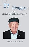 17 Fragen an Hans-Joachim Mü