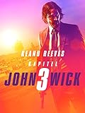 John Wick: Kapitel 3 [dt./OV]