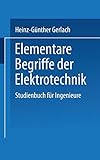 Elementare Begriffe der Elektrotechnik: Studienbuch für Ingenieure (Uni-Taschenbücher) (German Edition)