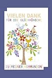 Feste Feiern Danksagungskarten zur Kommunion I 5 Teile Karten Danksagung Doppelkarten mit Briefumschlägen I Baum Taube Boot bunt 1. Heilig