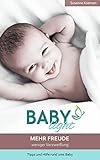 BABY light: Mehr Freude, weniger Verzweiflung - Tipps und Hilfe rund ums Baby