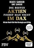 Die besten Aktien findet man nicht im DAX: Mit der Hoch-Tief-Mut-Strategie zum Erfolg