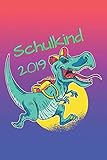 Schreibheft für die 1. Klasse: Schulkind 2019 | Rennender Dino mit Schulranzen | Cover 6x9 (A5) glänzend | 108 Seiten weiß mit praktischen H