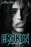 Broken - Farbensplitter Band 1: Gay / Drama / R