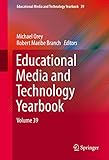 Educational Media and Technology Yearbook: Volume 39 (English Edition)