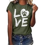 Dog Paw Printed T-Shirt Damen Tops Sommer Kurzarm Basic Pullover Casual Love Letter Motiv Tunika O-Neck Loose Bluse(L,Z1 Armeegrün)