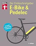 E-Bike & Pedelec: Auswahl, Kauf, Technik & Wartung