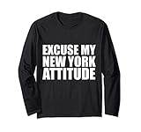 Excuse My New York Attitude Funny New Yorker NYC Gift Lang