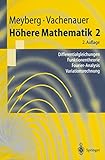 Höhere Mathematik 2. Differentialgleichungen, Funktionentheorie. Fourier-Analysis, Variationsrechnung