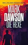 Die Hexe (John Milton 16)