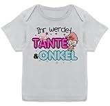 Baby Geschenke zur Geburt - Ihr werdet Tante & Onkel - bunt - 56-62 - Weiß - du wirst Onkel und Tante - E110B - Kurzarm Baby-Shirt für Jungen und M