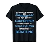 Lustiger Spruch für Lokführer - Herren Männer T-S