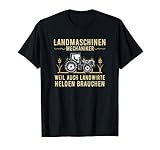 Landwirt, Landmaschinen-Mechaniker T-Shirt I Bauern, Traktor T-S