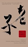 Tao Te Ching: The Essential Translation of the Ancient Chinese Book of the T