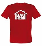 Fun T-Shirt Motiv Bauherr rot M