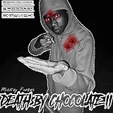 Death By Chocolate 2 [Explicit]