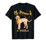 My patronus is VIZSLA - VIZSLA Dog Gift T-S