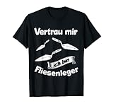 Fliesenleger Geschenke Lustig für Herren Plattenleger T-S