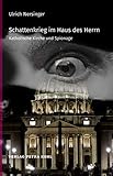 Schattenkrieg im Haus des Herrn: Katholische Kirche und Spionag